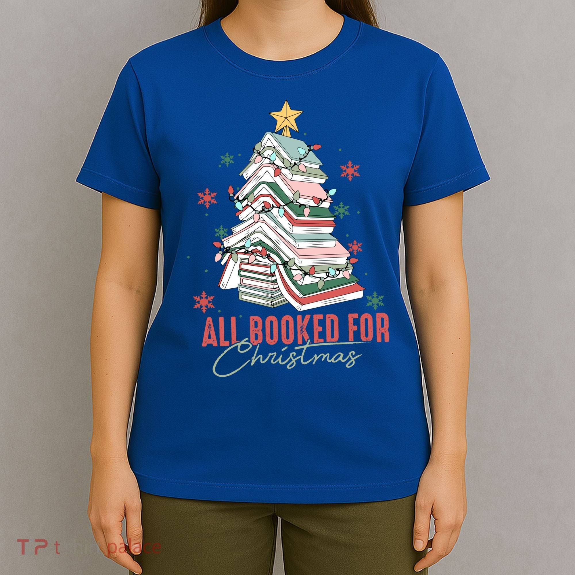 All Booked For Christmas Book Tree Christmas Xmas Lights Gift T-Shirt
