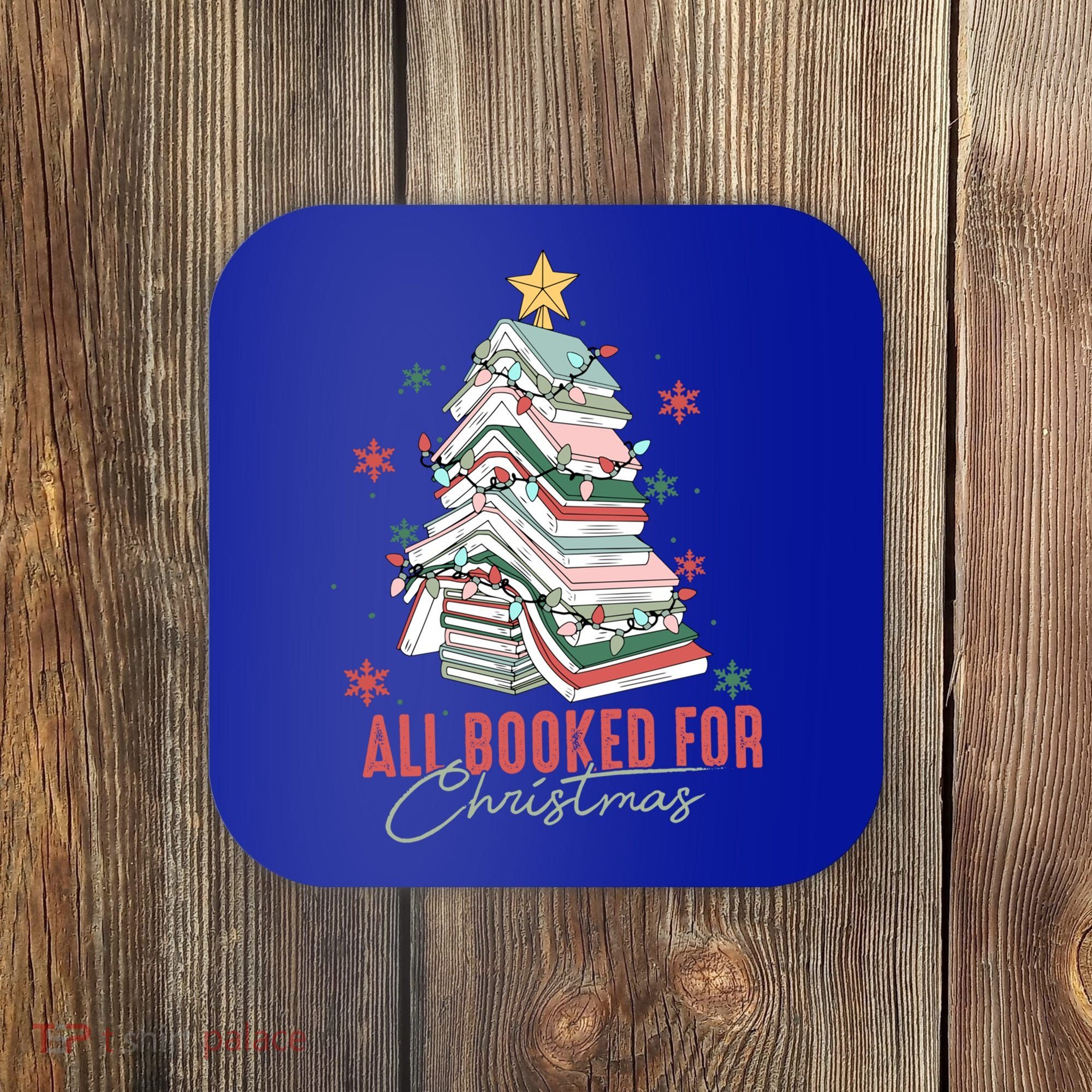 All Booked For Christmas Book Tree Christmas Xmas Lights Gift Coaster