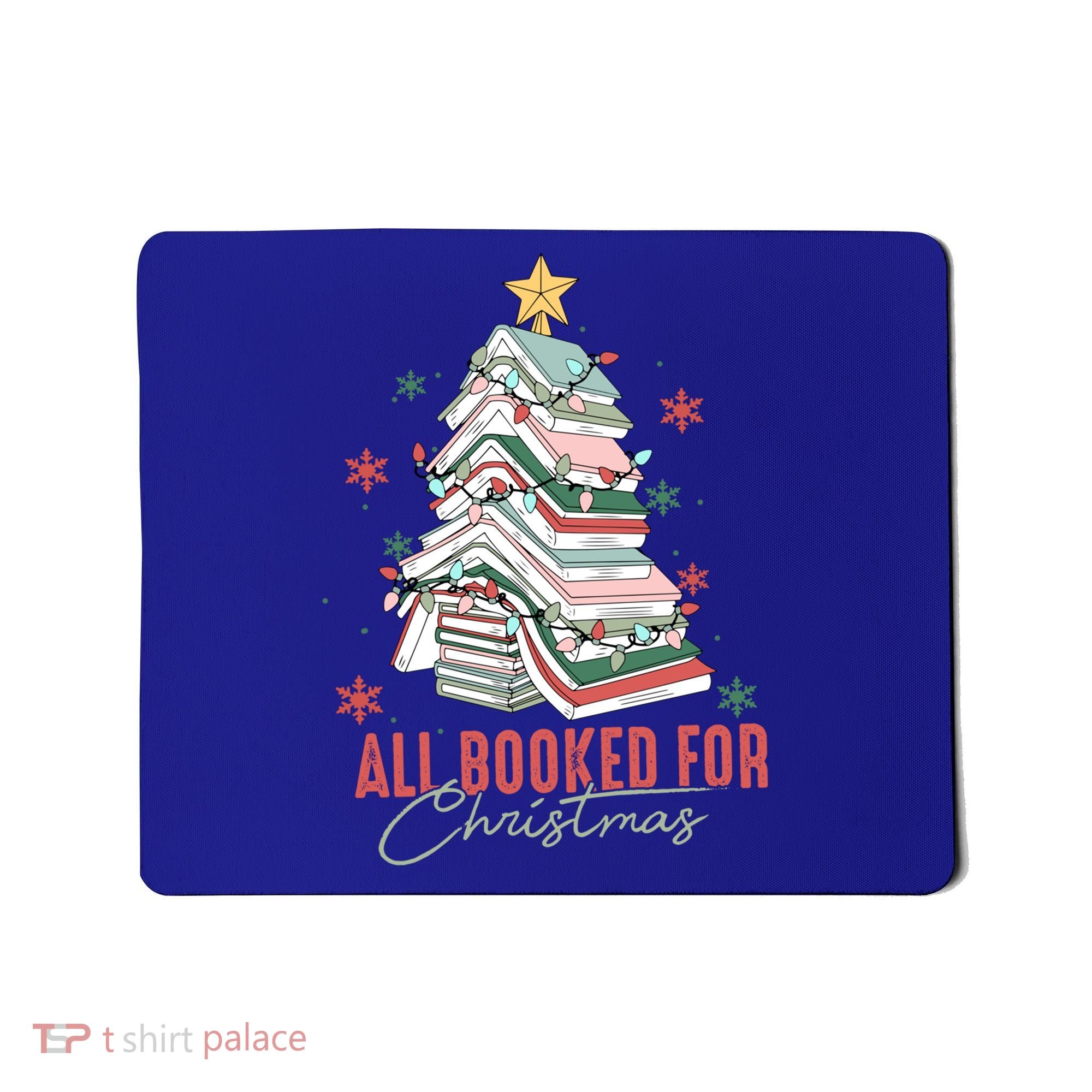 All Booked For Christmas Book Tree Christmas Xmas Lights Gift Mousepad