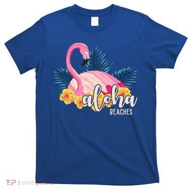 Aloha Beaches Flamingo Tropical T-Shirt