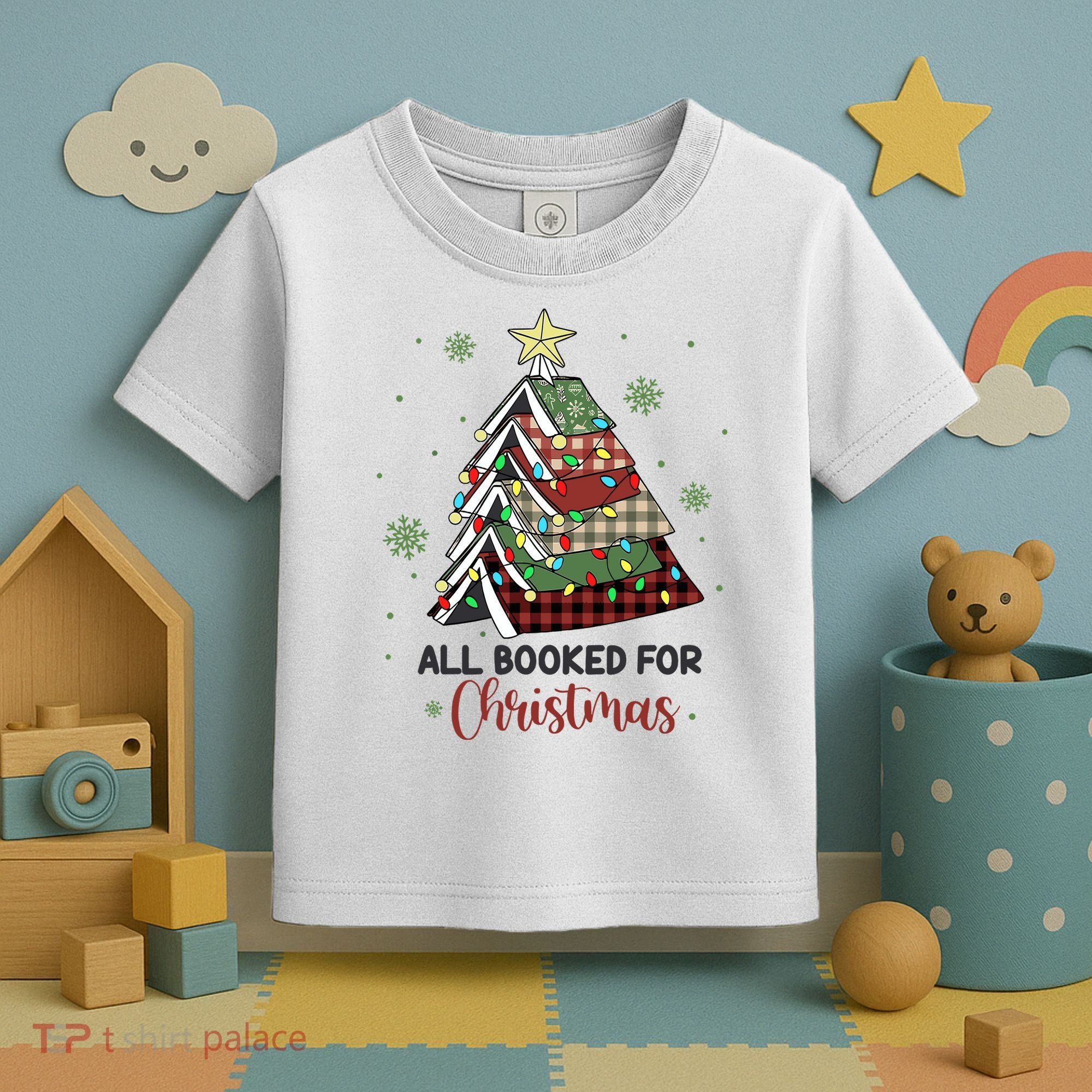 All Booked For Christmas Funny Christmas Book Tree Toddler T-Shirt