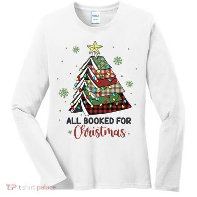All Booked For Christmas Funny Christmas Book Tree Women's Long Sleeve Shirt