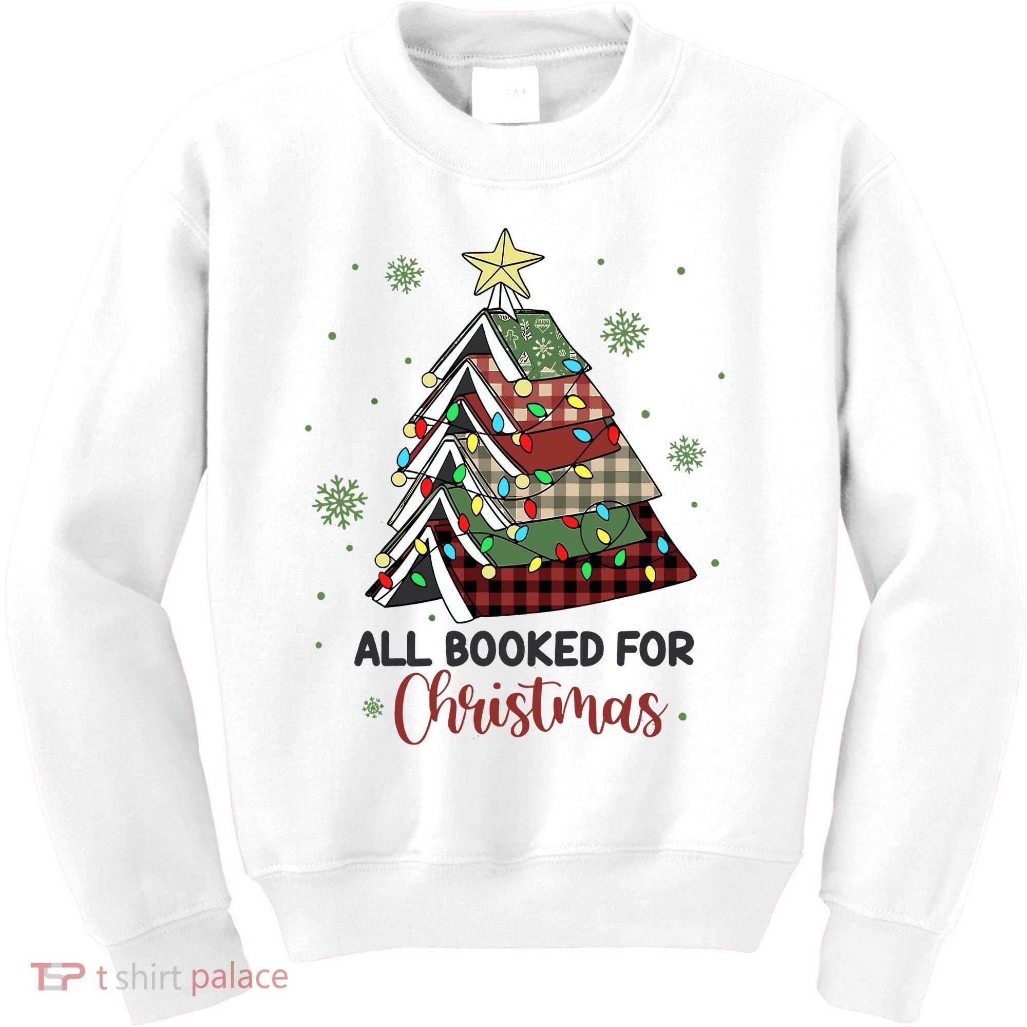 All Booked For Christmas Funny Christmas Book Tree Kids Sweatshirt