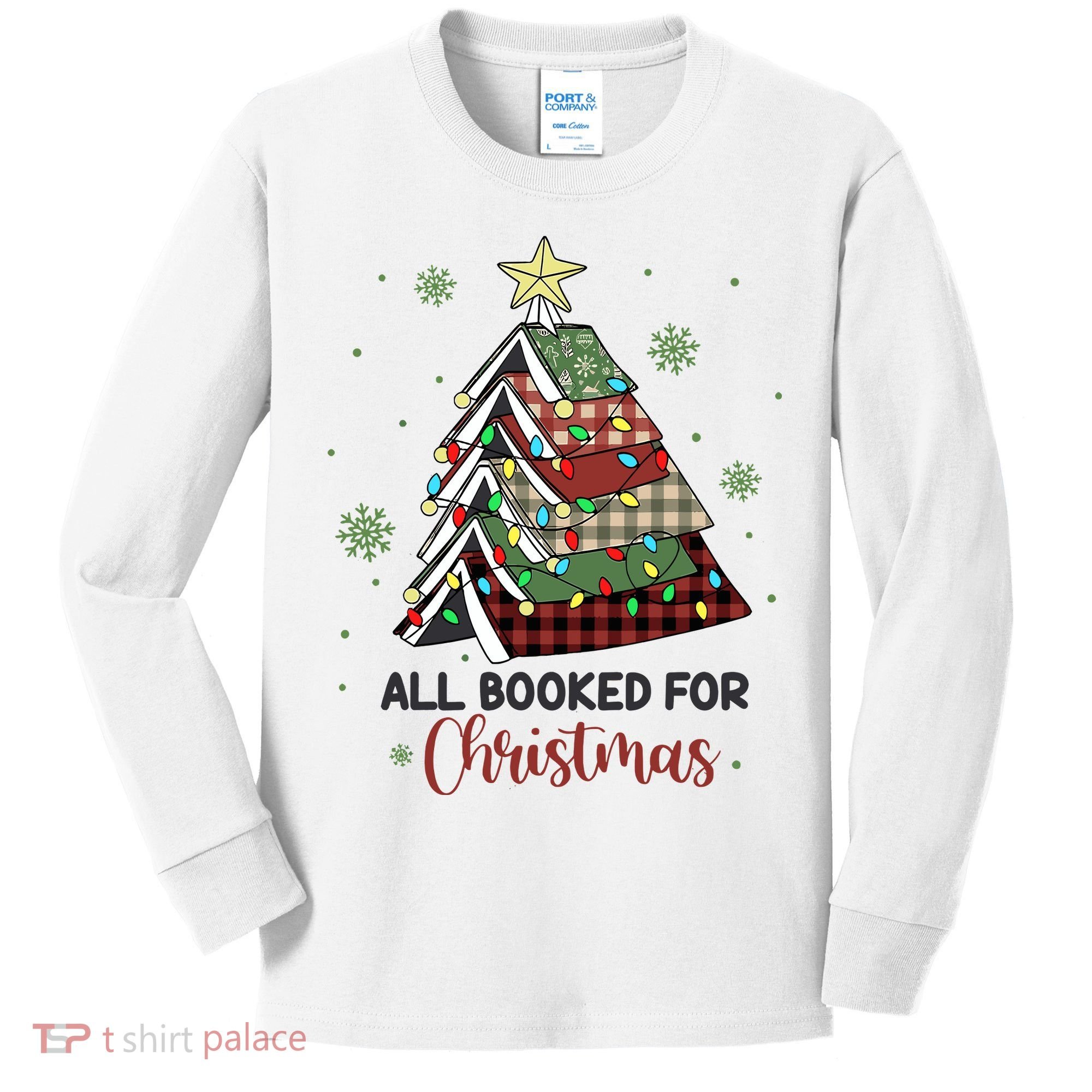 All Booked For Christmas Funny Christmas Book Tree Kids Long Sleeve Shirt