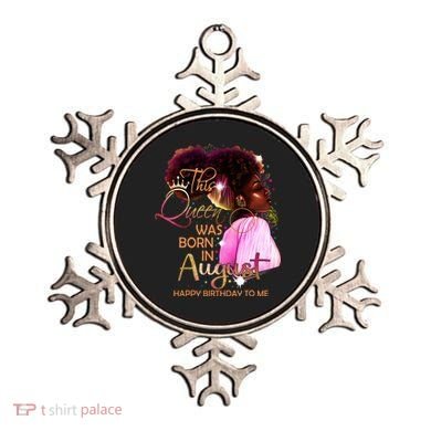 August Birthday Funny Melanin Afro Queen Black Wo Ornament