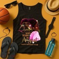 August Birthday Funny Melanin Afro Queen Black Wo Tank Top thumb 4