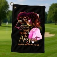 August Birthday Funny Melanin Afro Queen Black Wo Golf Towel thumb 1