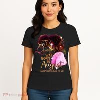 August Birthday Funny Melanin Afro Queen Black Wo Women's T-Shirt thumb 4
