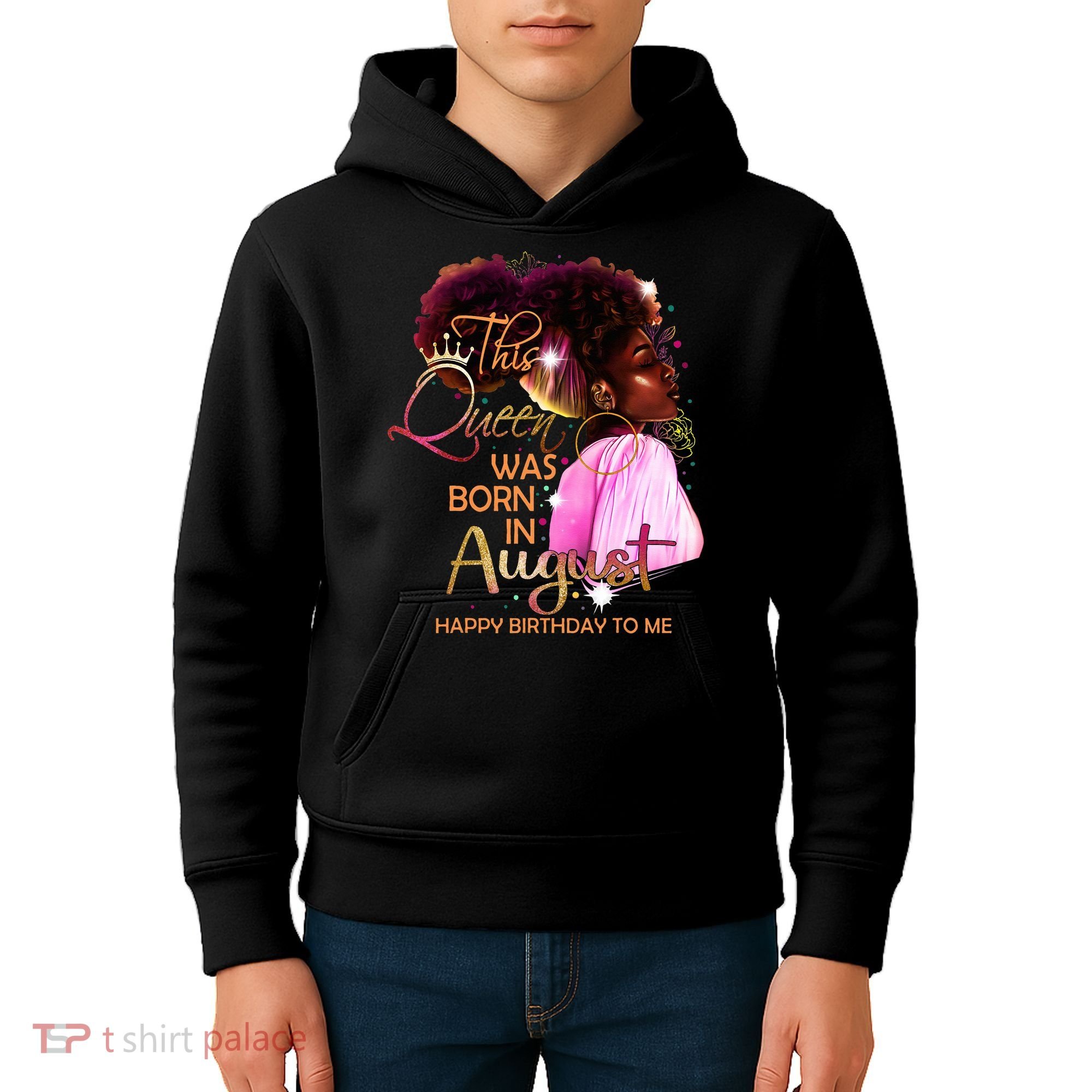 August Birthday Funny Melanin Afro Queen Black Wo Kids Hoodie