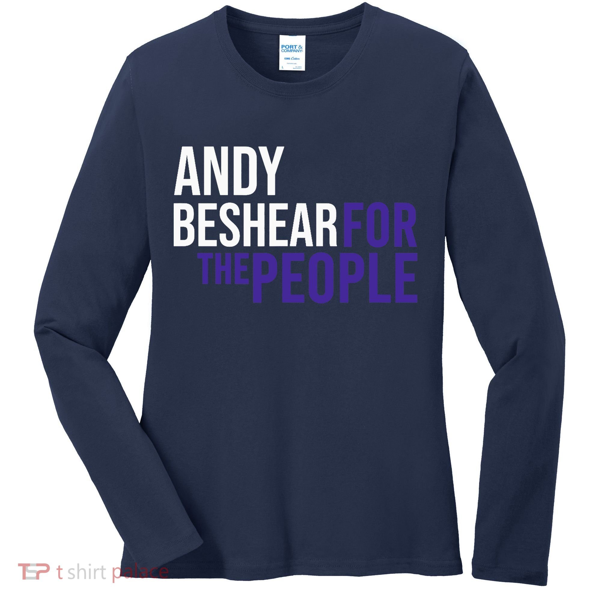 Andy Beshear For The People | Liberal Democrat USA Women's Long Sleeve Shirt