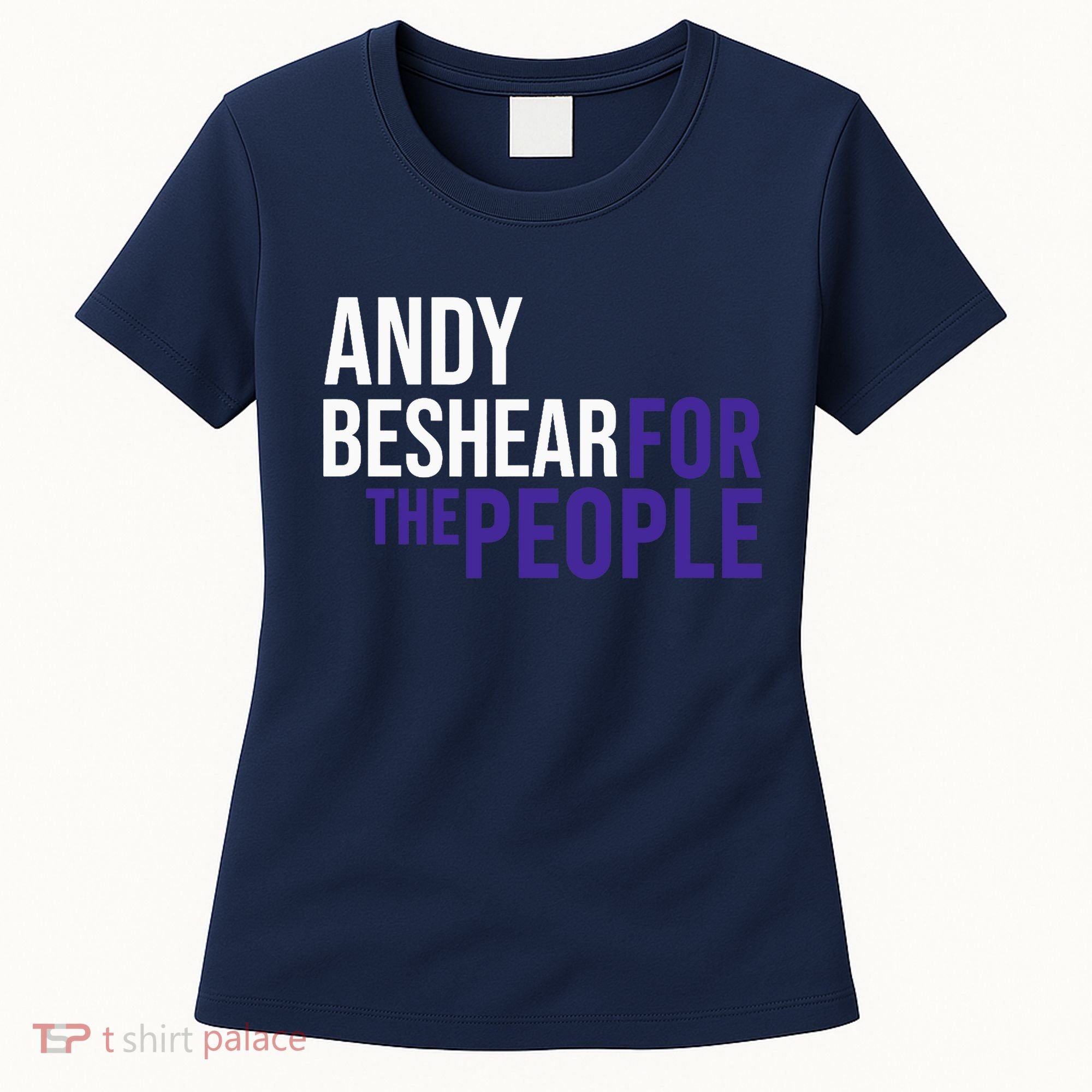 Andy Beshear For The People | Liberal Democrat USA Women's T-Shirt