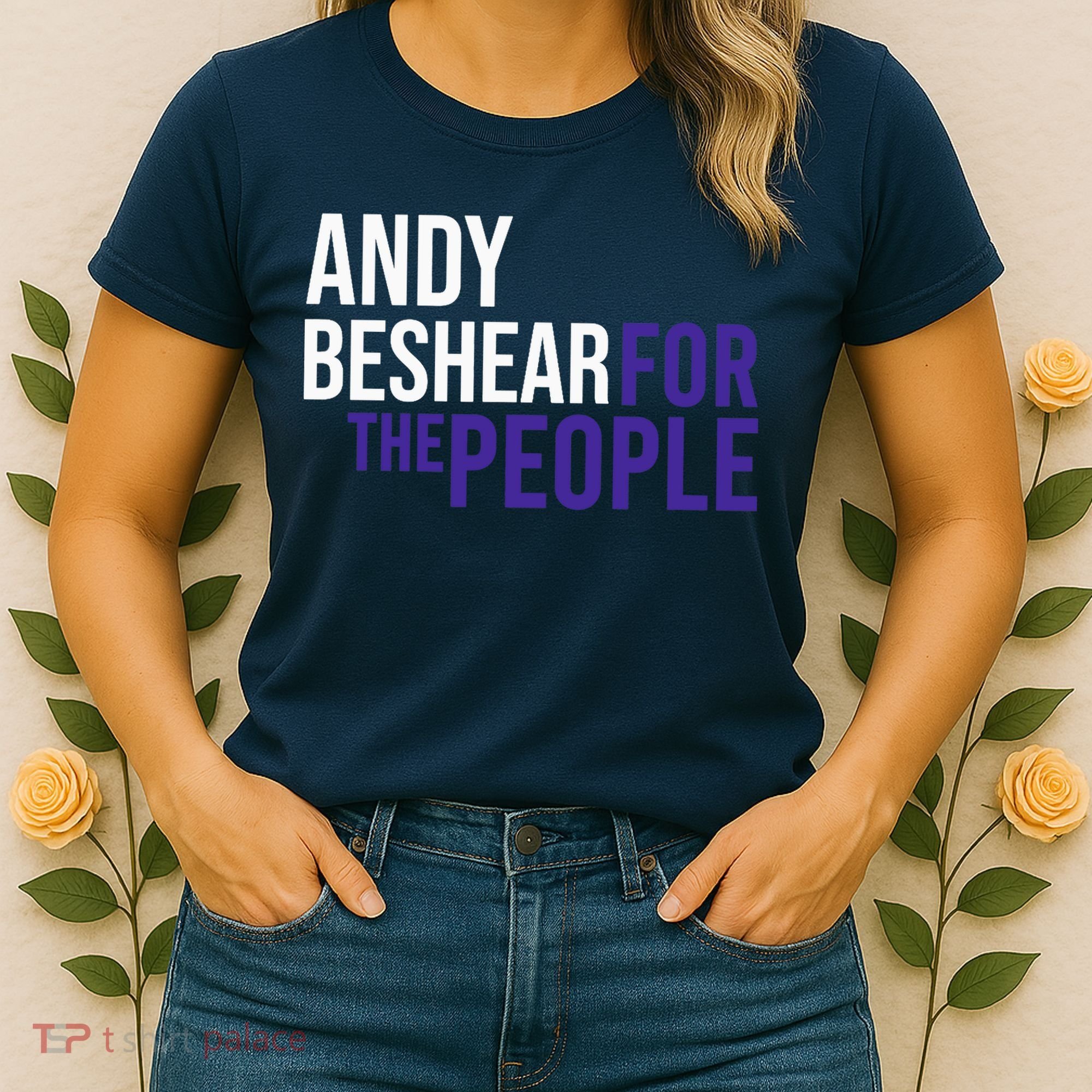 Andy Beshear For The People | Liberal Democrat USA Women's T-Shirt