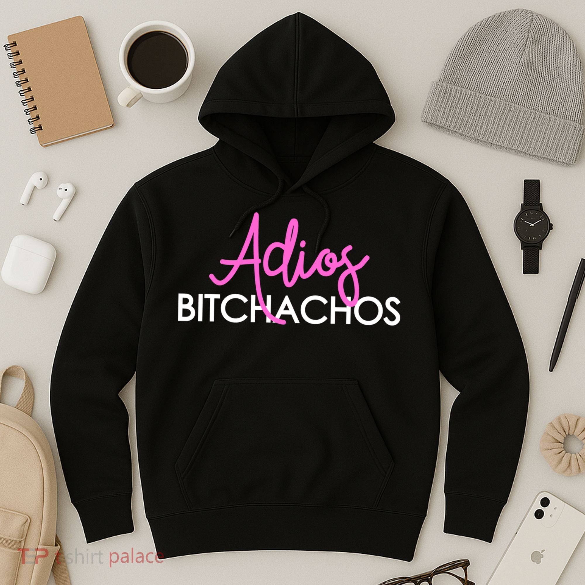 Adios Bitchachos Funny Cinco De Mayo Vacation Hoodie
