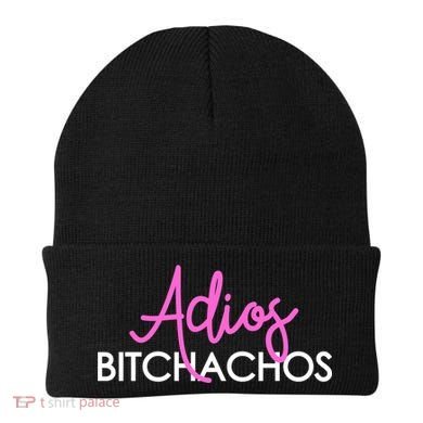 Adios Bitchachos Funny Cinco De Mayo Vacation Beanie