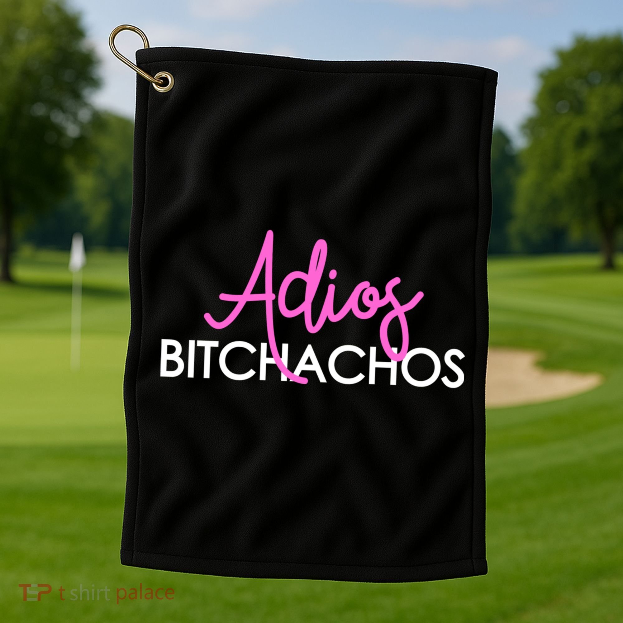 Adios Bitchachos Funny Cinco De Mayo Vacation Golf Towel