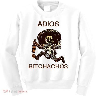 Adios Bichachos Funny Skull Kids Sweatshirt