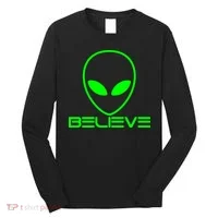 Alien Believe Funny Science Long Sleeve Shirt thumb 0