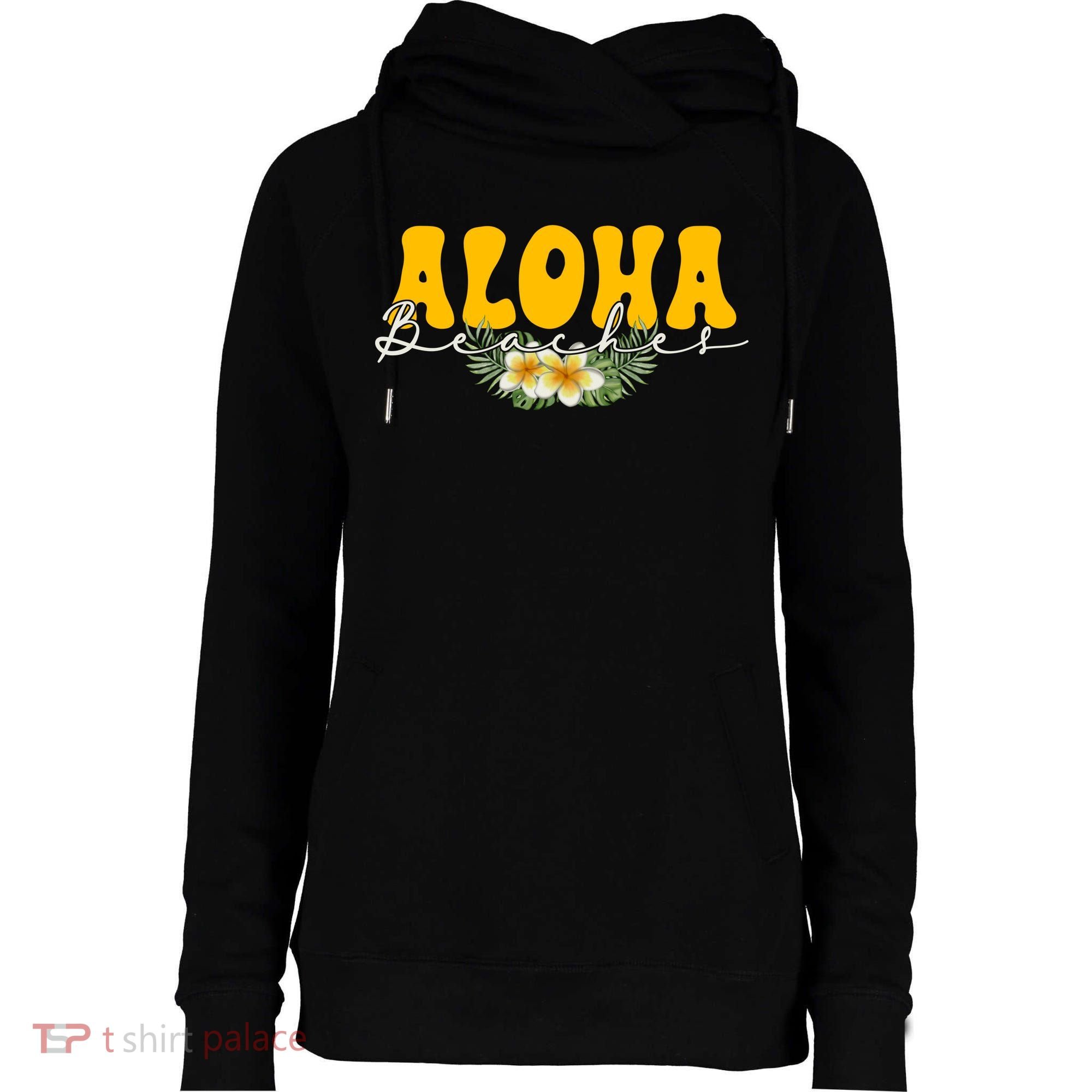 Aloha Beaches Funny Hawaii Tropical Womens Funnel Neck Pullover Hood
