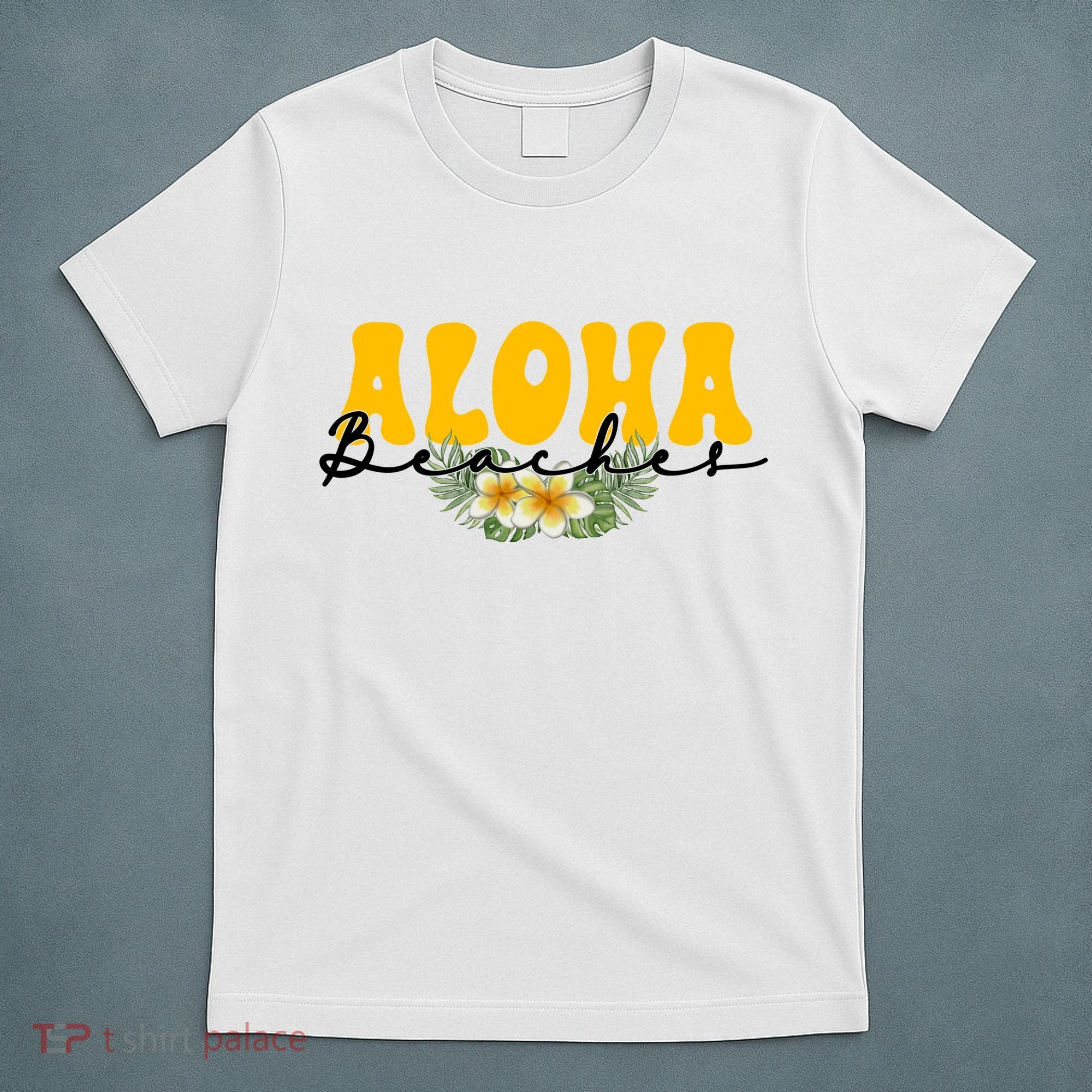 Aloha Beaches Funny Hawaii Tropical T-Shirt