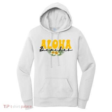 Aloha Beaches Funny Hawaii Tropical Women's Hoodie