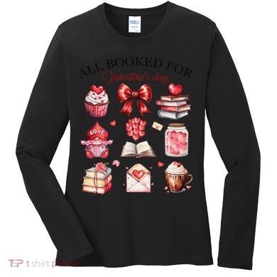 All Booked For ValentineS Day Coquette Bow Teacher Bookworm Women's Long Sleeve Shirt