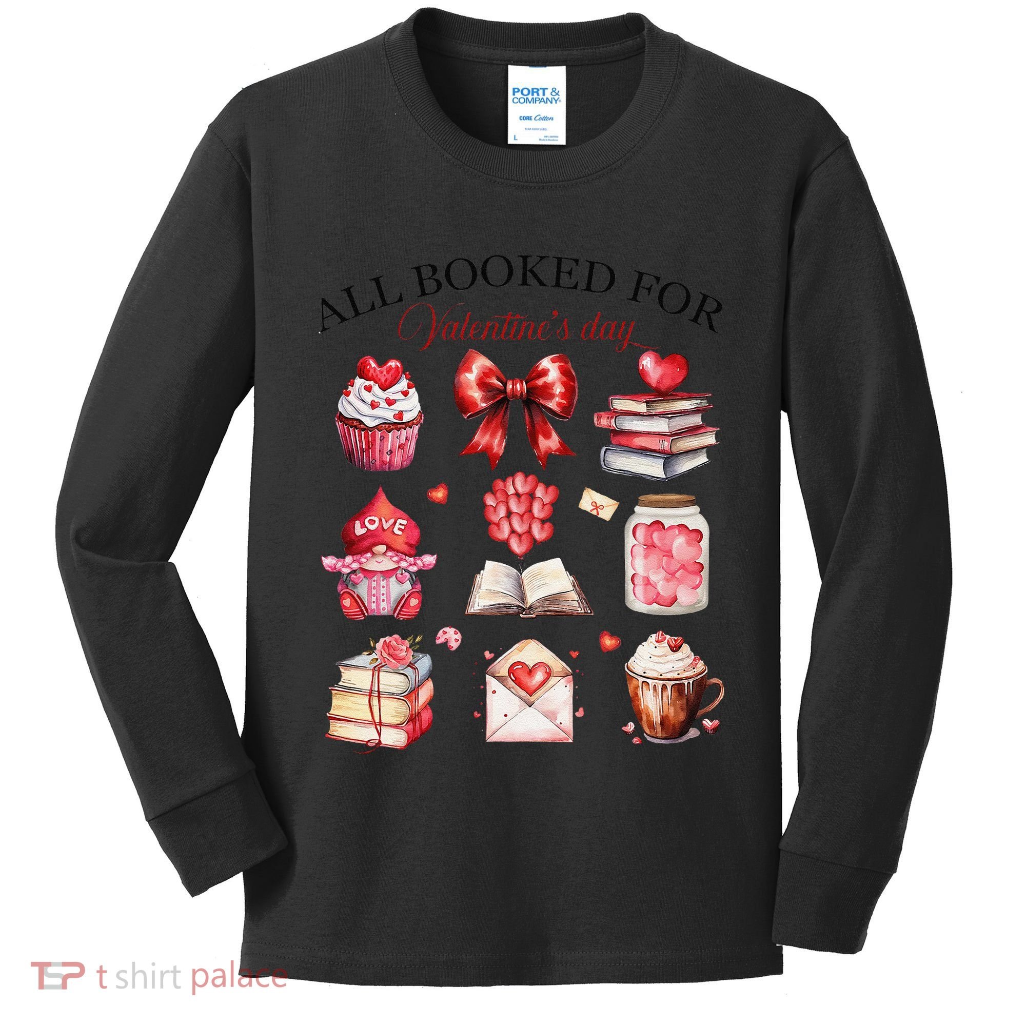 All Booked For ValentineS Day Coquette Bow Teacher Bookworm Kids Long Sleeve Shirt