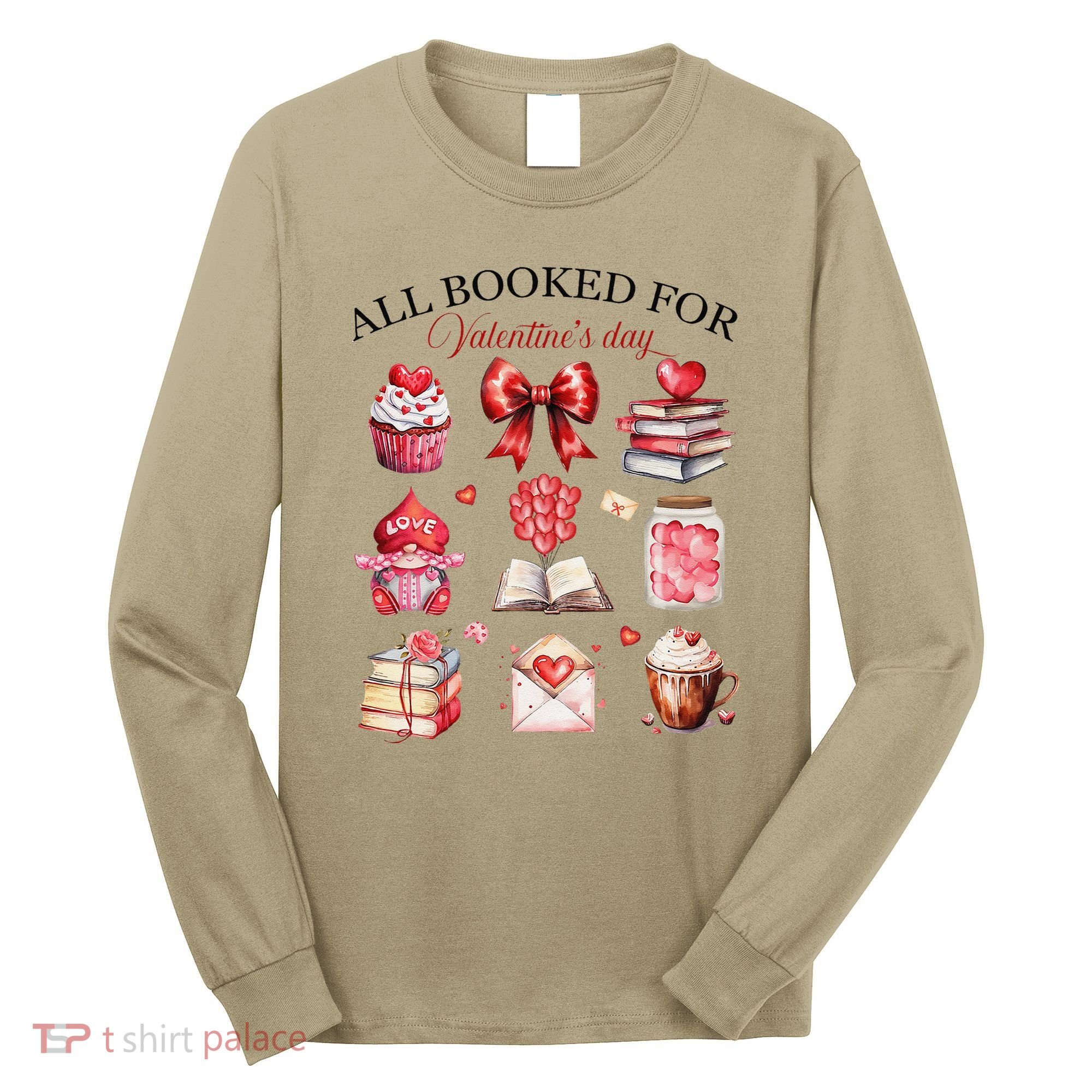 All Booked For ValentineS Day Coquette Bow Teacher Bookworm Long Sleeve Shirt