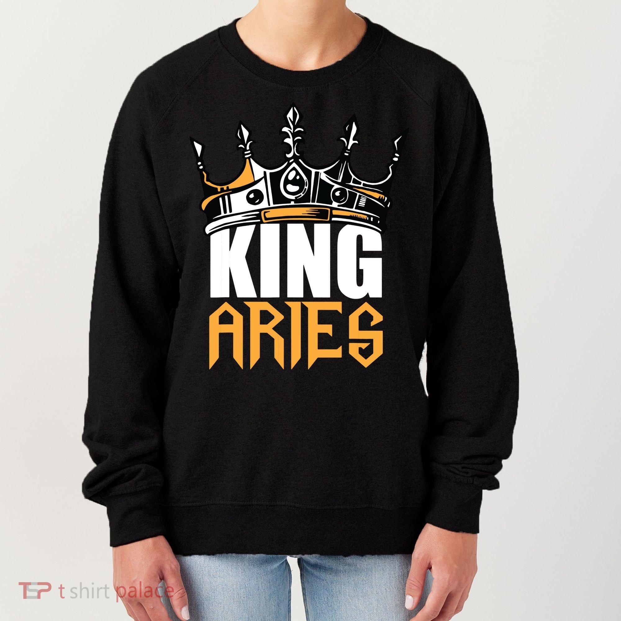 Aries Birthday Gifts King Aries Zodiac Women's Sweatshirt