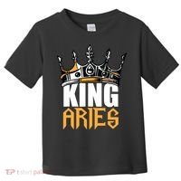 Aries Birthday Gifts King Aries Zodiac Toddler T-Shirt thumb 0