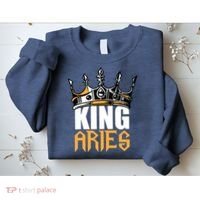 Aries Birthday Gifts King Aries Zodiac Sweatshirt thumb 2