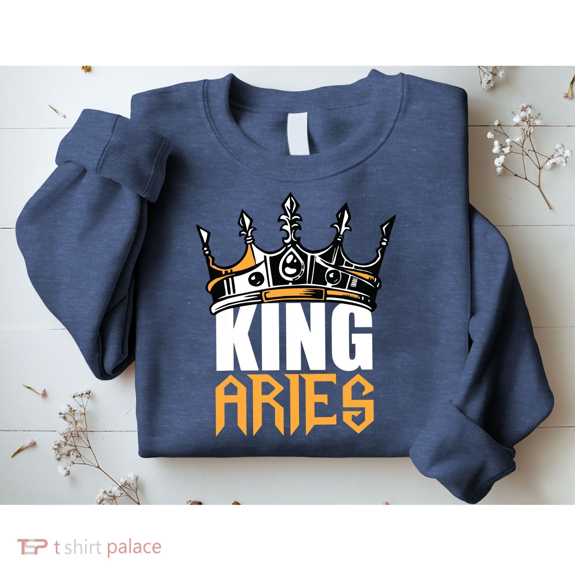Aries Birthday Gifts King Aries Zodiac Sweatshirt