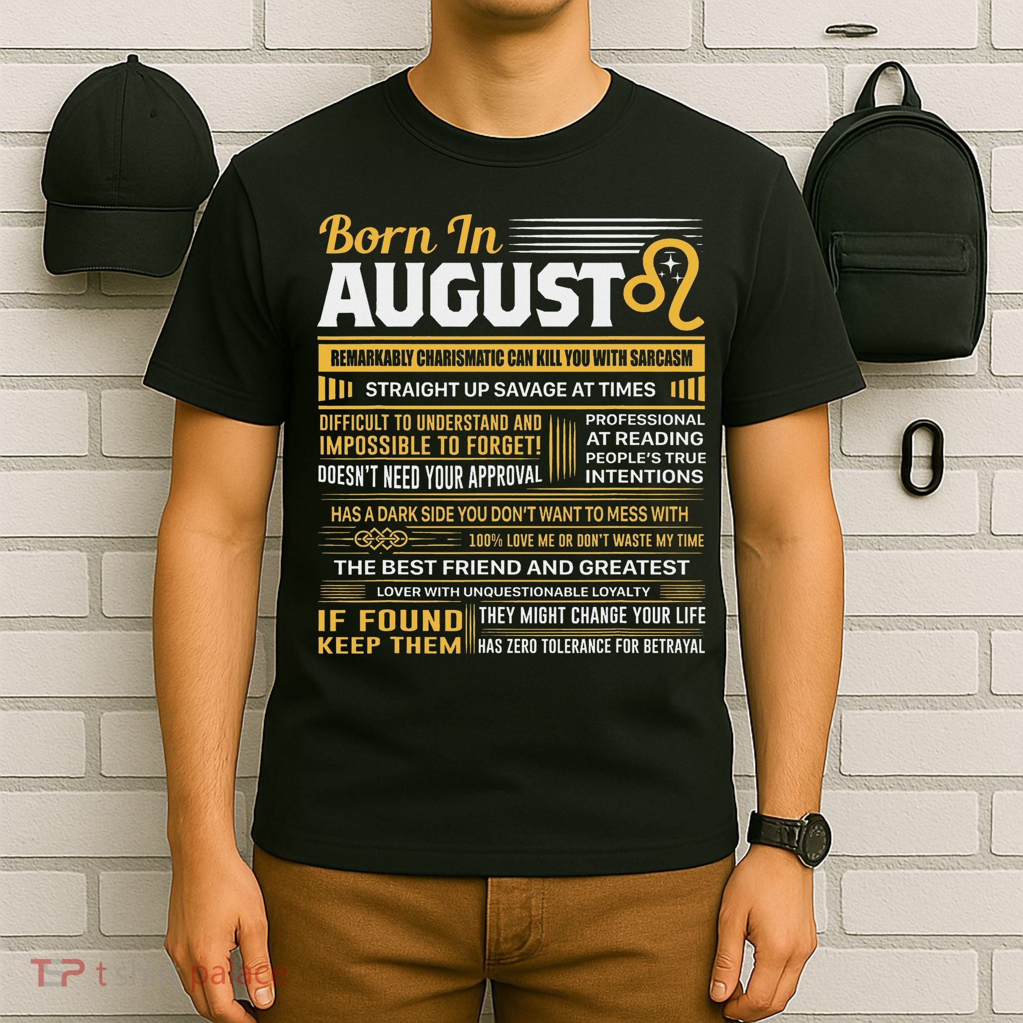 August Birthday Gifts Born In August Leo T-Shirt