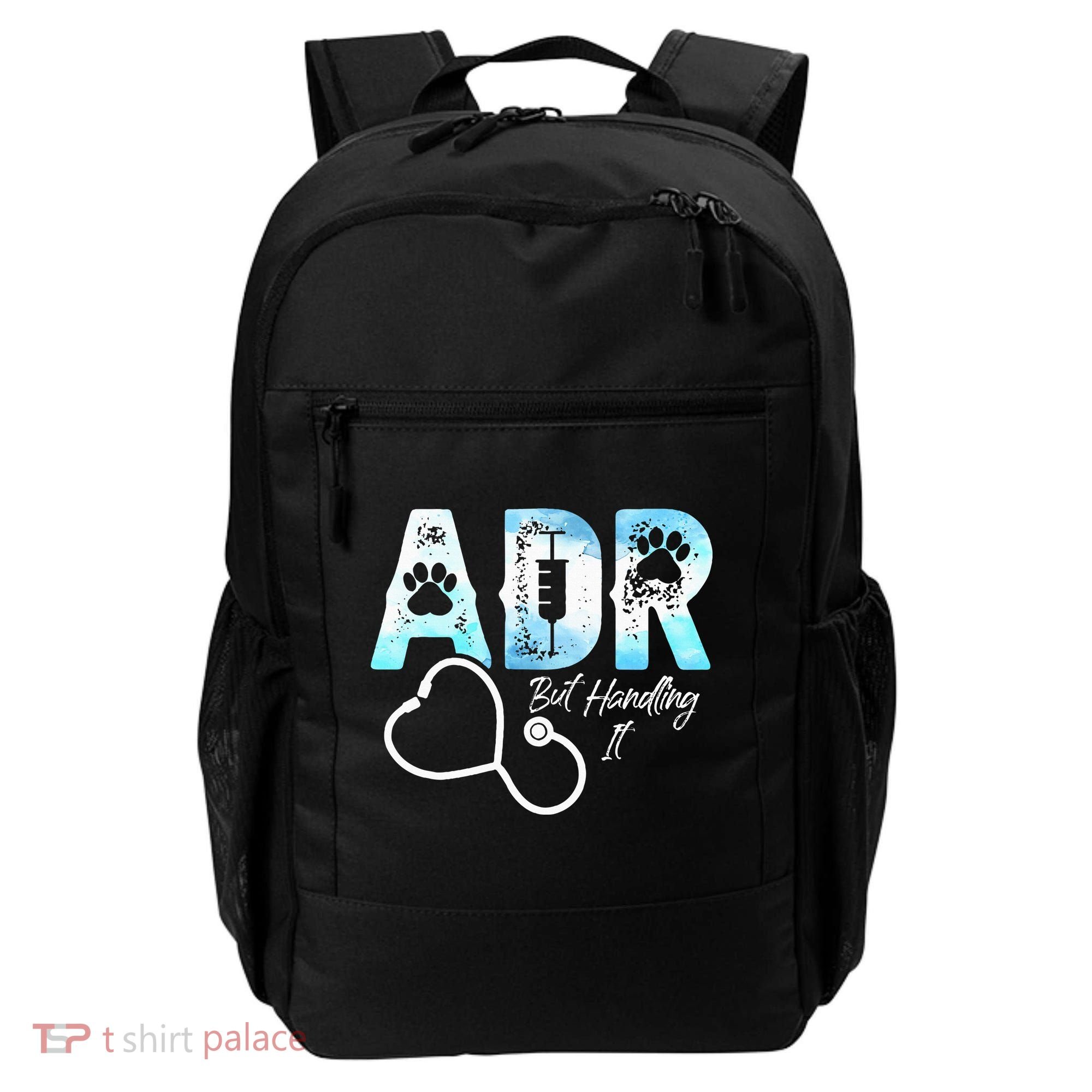ADR But Handling It Funny Veterinary Backpack