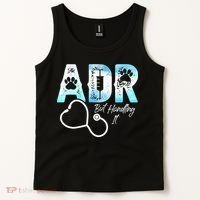 ADR But Handling It Funny Veterinary Tank Top thumb 2