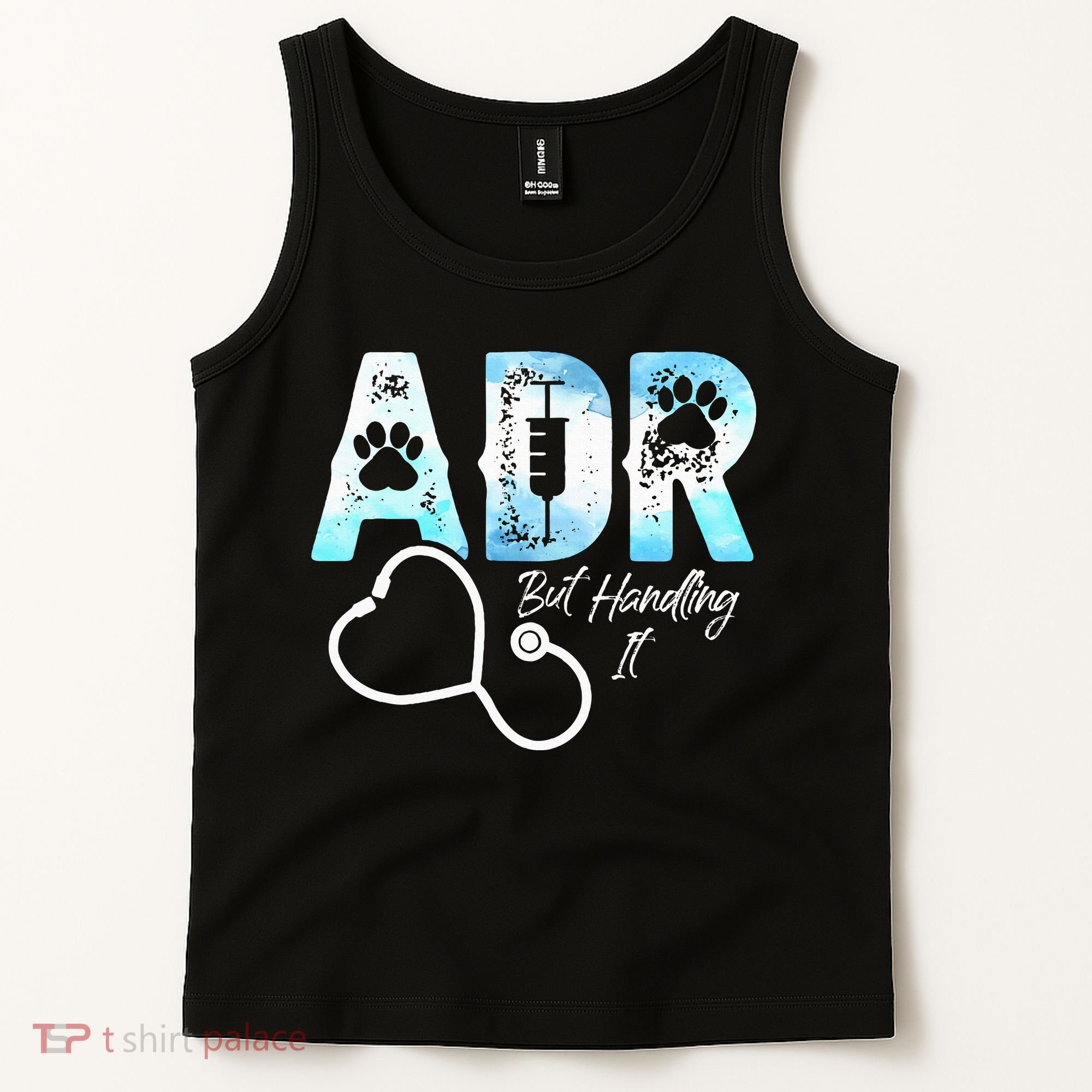 ADR But Handling It Funny Veterinary Tank Top