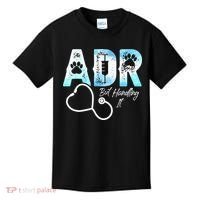 ADR But Handling It Funny Veterinary Kids T-Shirt thumb 0
