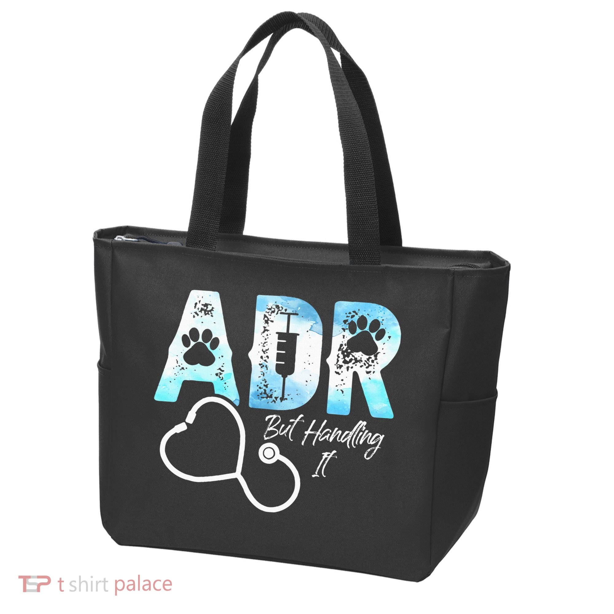 ADR But Handling It Funny Veterinary Tote Bag