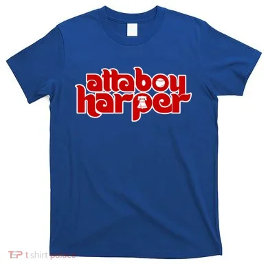 Atta Boy Harper Philadelphia T-Shirt