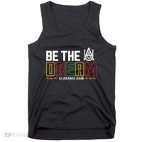 Alabama Bulldogs Hbcu Be The Dream Tank Top thumb 0