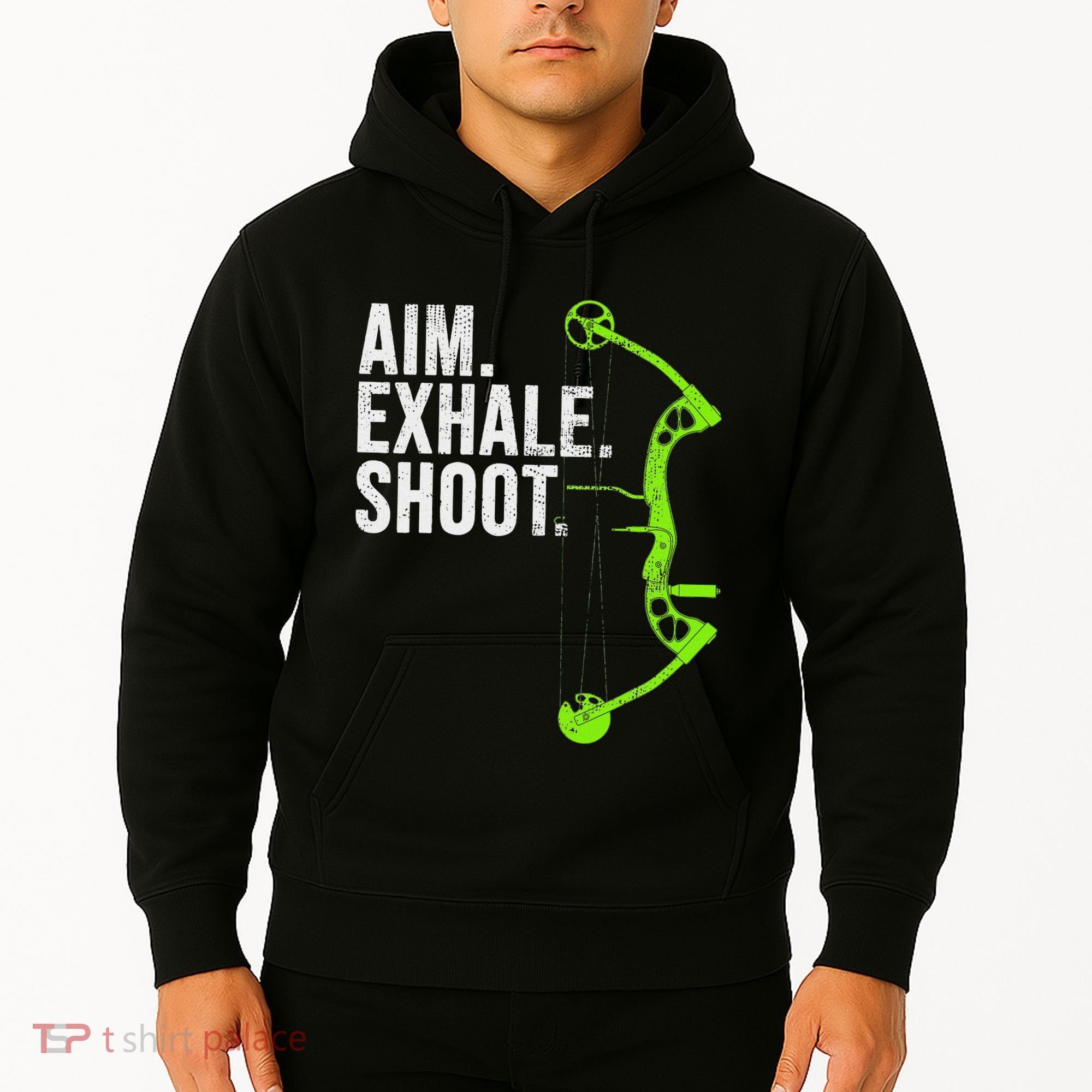 Archery Bow Hunting Aim Exhale Shoot Hoodie