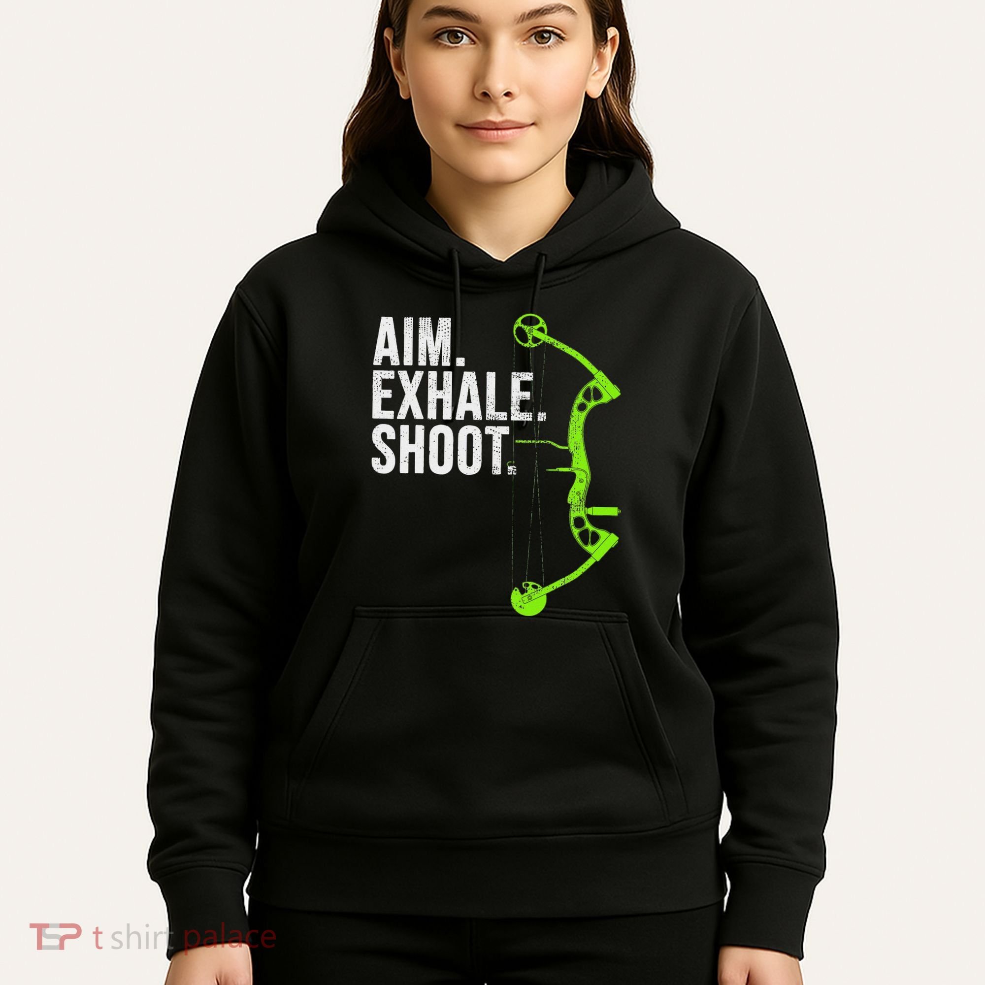 Archery Bow Hunting Aim Exhale Shoot Hoodie