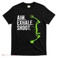 Archery Bow Hunting Aim Exhale Shoot T-Shirt thumb 0