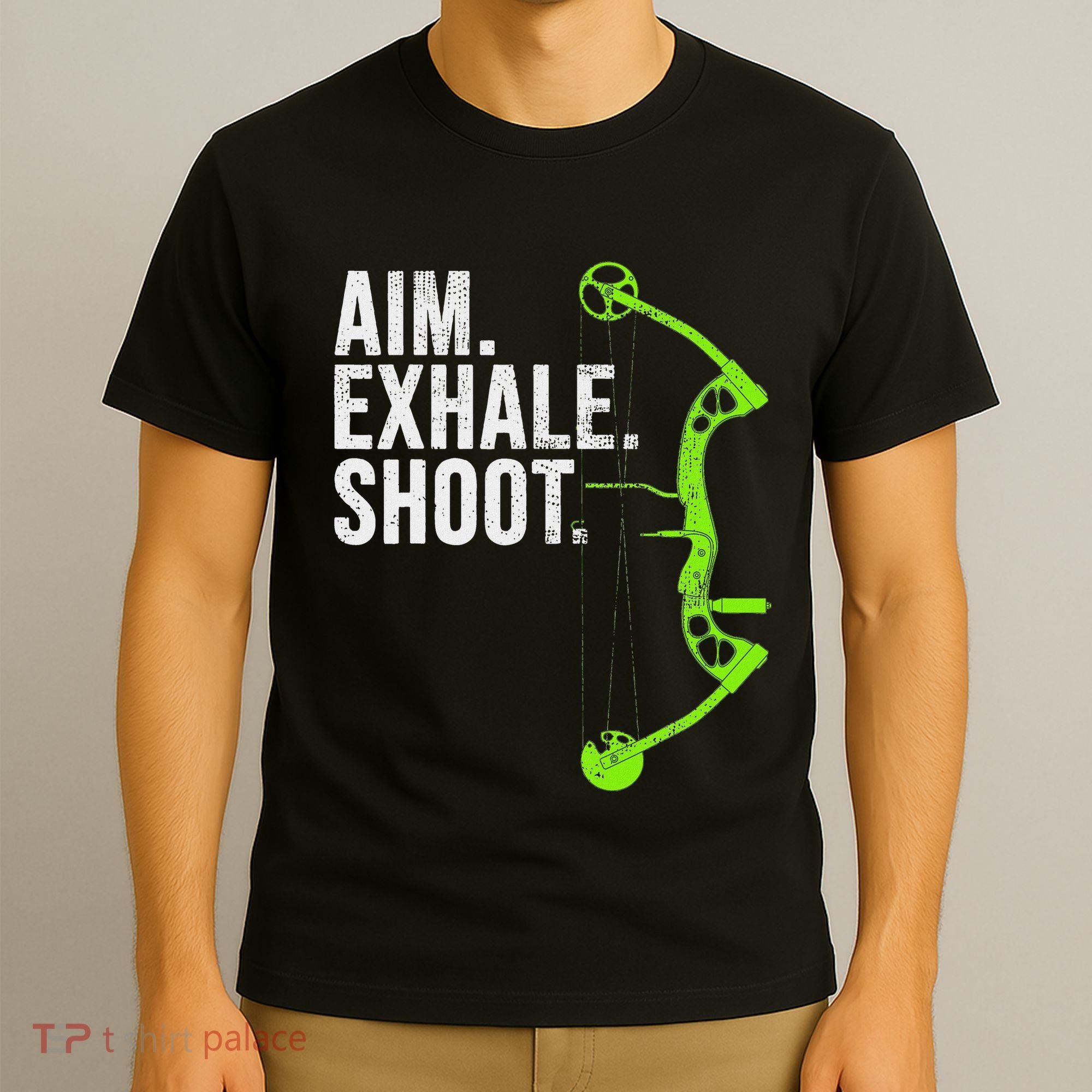 Archery Bow Hunting Aim Exhale Shoot T-Shirt