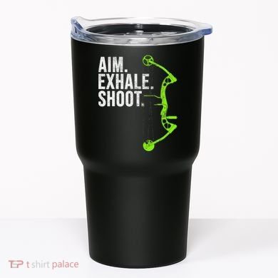 Archery Bow Hunting Aim Exhale Shoot Tumbler