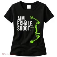 Archery Bow Hunting Aim Exhale Shoot Women's T-Shirt thumb 0