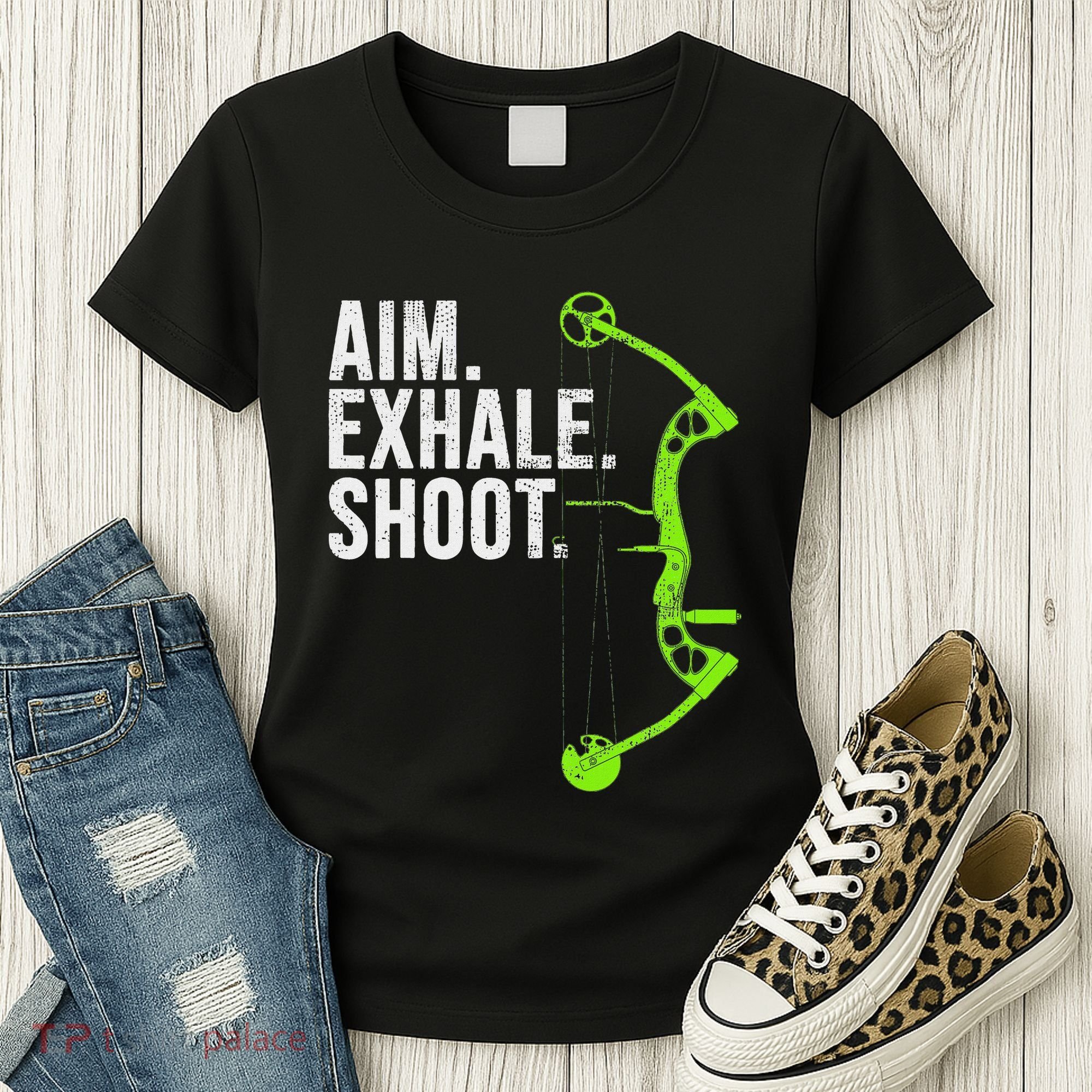 Archery Bow Hunting Aim Exhale Shoot Women's T-Shirt