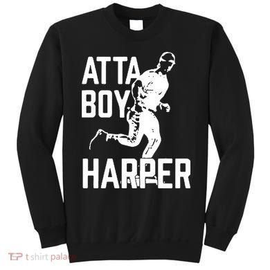 Atta Boy Harper Trending Atta Boy Harper Sweatshirt