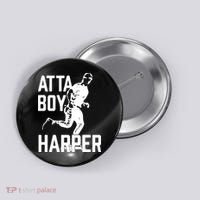 Atta Boy Harper Trending Atta Boy Harper Button thumb 0