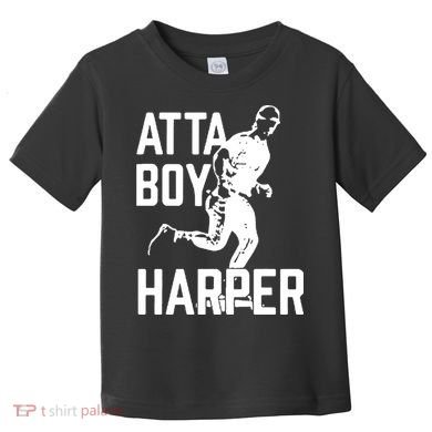 Atta Boy Harper Trending Atta Boy Harper Toddler T-Shirt