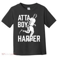 Atta Boy Harper Trending Atta Boy Harper Toddler T-Shirt thumb 0